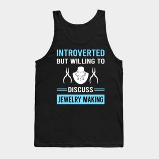 Introverted Jewelry Jewellery Making Jeweler Tank Top